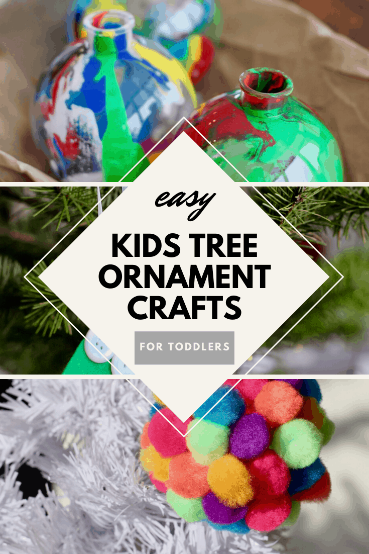 Easy kids tree ornament crafts for toddlers